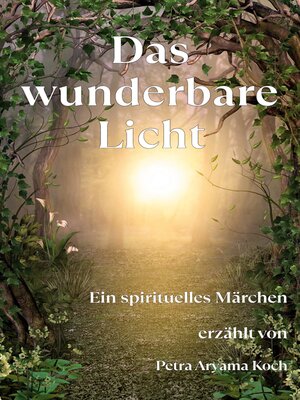 cover image of Das wunderbare Licht